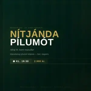 Nítjánda Pílumót 19. júní kl. 19.30