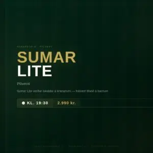Sumar Lite Pílumót 25. júní kl. 19.30