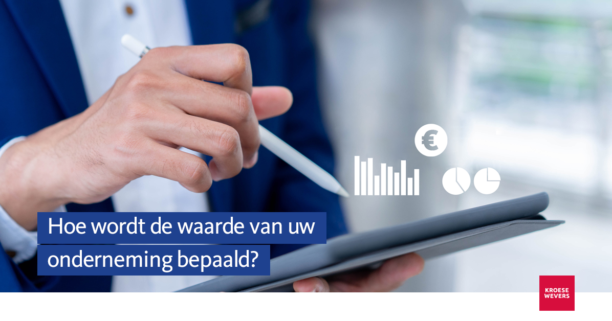 Hoe wordt de waarde van uw onderneming bepaald?