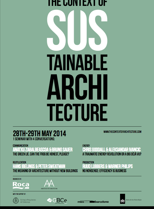 …The Context of Sustainable Architecture, en BCN