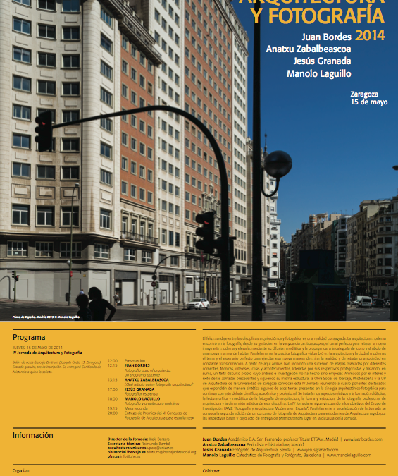 Zaragoza: IV Jornada de Arquitectura y Fotografía, 2014