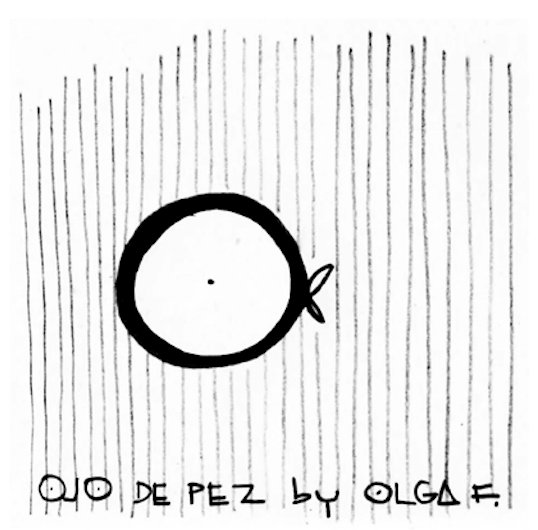 Ojo de Pez, por Olga Felip