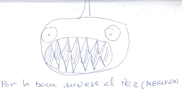 Por la boca muere el pez, por Moisés Gallego
