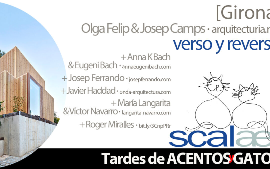 TAGs SCALAE: verso reverso · Girona, con Olga Felip y Josep Camps