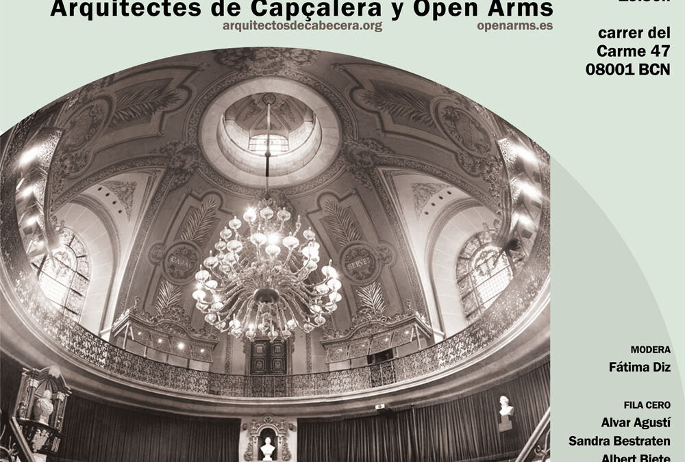 Open Arms y Arquitectes de Capçalera, diseccionando la realidad, en la Reial Acadèmia de Medicina de Catalunya. Barcelona