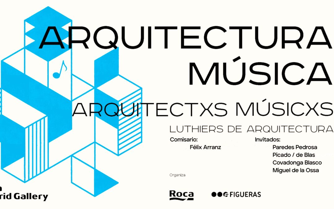 Archivo SCALAE: vídeo-documento de la sesión «Luthiers de arquitectura» del ciclo  Arquitectura Música · Musicxs Arquitectxs