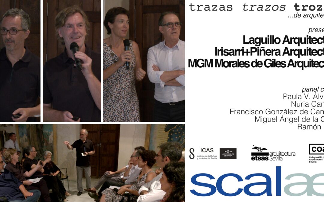 SCALAE «Trazas Trazos Trozos» Panel Crítico de la sesión «regeneración vol 3» Espacio Santa Clara Sevilla 2024 07 03