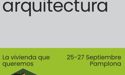‘La vivienda que queremos’, Fundación Arquitectura y Sociedad, 25, 26 y 27 de septiembre de 2024. Pamplona