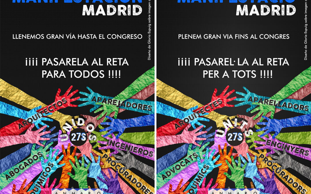 ANMARQ: recogida de firmas + convocatoria unitaria de manifestación 27SEPT en Madrid, comunicado y cartel compartido por abogados, arquitectos, aparejadores, ingenieros, procuradores, químicos… mutualistas