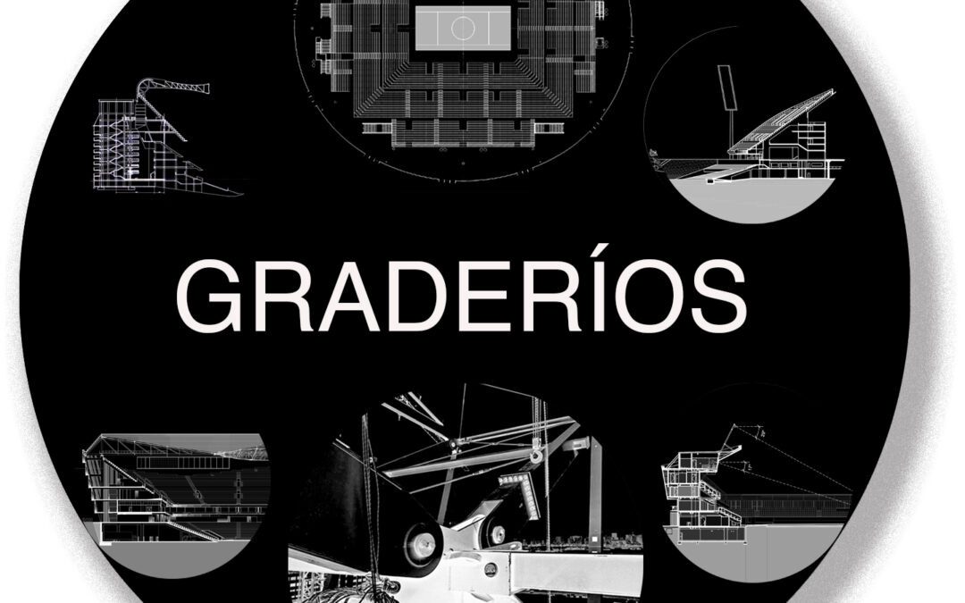 Liga de los Estadios:  graderíos · re-emisión agosto 2025 · CÁPSULAS SCALAE «TRAZAS TRAZOS TROZOS …DE ARQUITECTURA»
