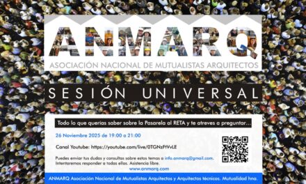 ANMARQ: Sesión Universal 26NOV, a propósito de todo lo que querías preguntar y te preguntas sobre la Pasarela al RETA y… alguna cosa más