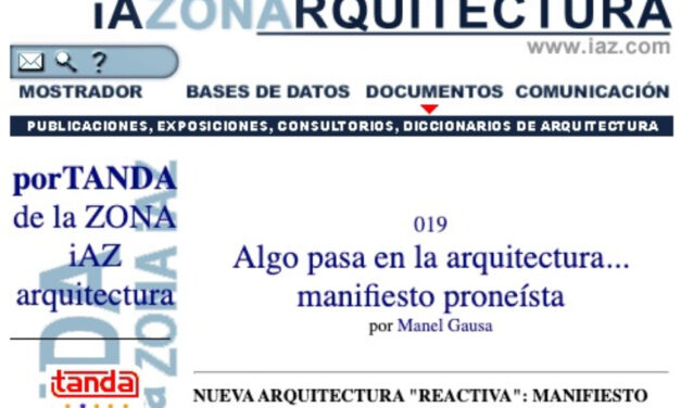 Manifiesto proneísta, por Manel Gausa, 1998