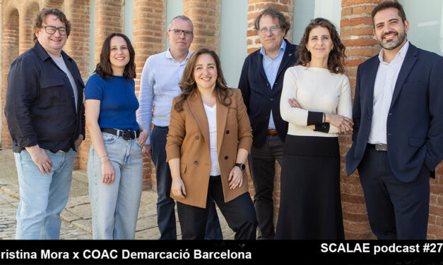 271 Candidatura Cristina Mora x COAC Demarcació Barcelona · SCALAE PODCAST Arquitectura
