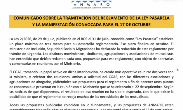 ANMARQ: 20260924 Comunicado · Sobre la tramitación del reglamento de la Ley Pasarela y la manifestación convocada para el 17 de Octubre
