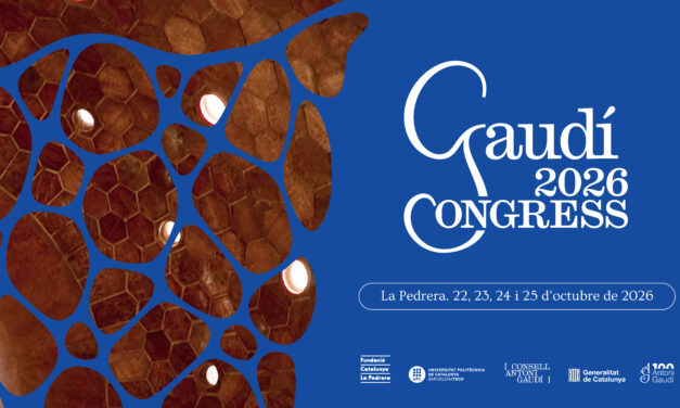 ‘El Orden Invisible’, Gaudí 2026 Congress, La Pedrera 22, 23, 24 y 25 de Octubre de 2026. Barcelona