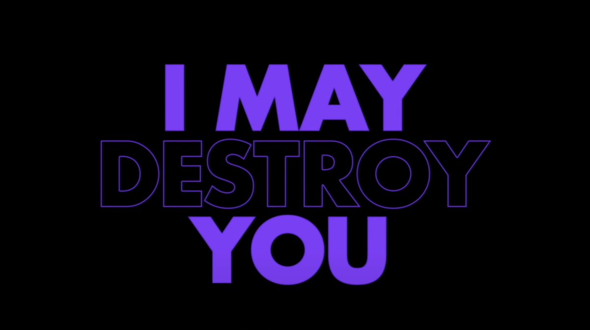 I May Destroy You