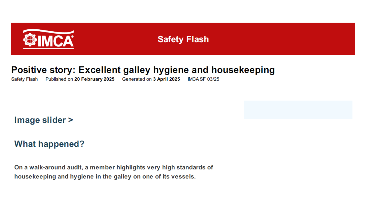 Excellent galley hygiene and housekeeping