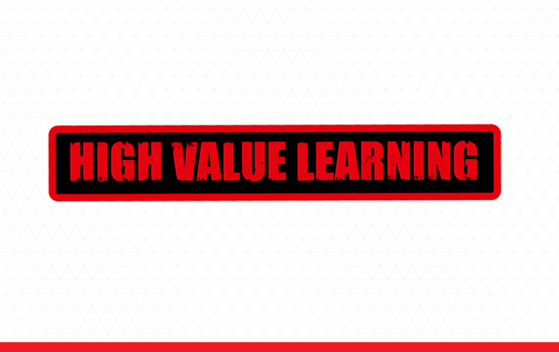 High Value Learning