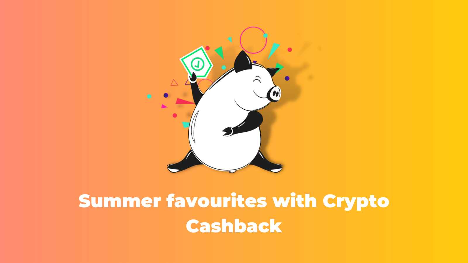 Summer picks with Crypto Cashback