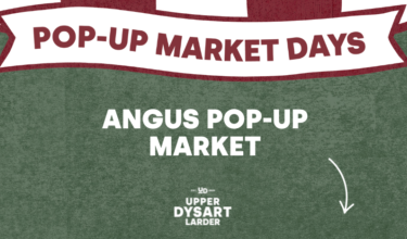 ANGUS POP-UP MARKET: SAVE THE DATE