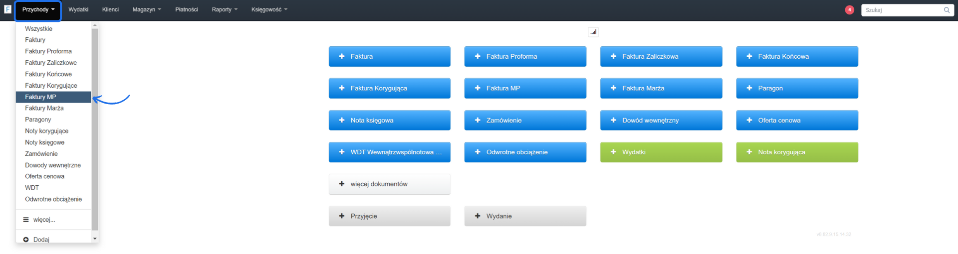 Menu Przychody w systemie księgowym z rozwiniętą listą opcji, zaznaczona opcja Faktury MP oraz widoczne przyciski do tworzenia różnych dokumentów finansowych.