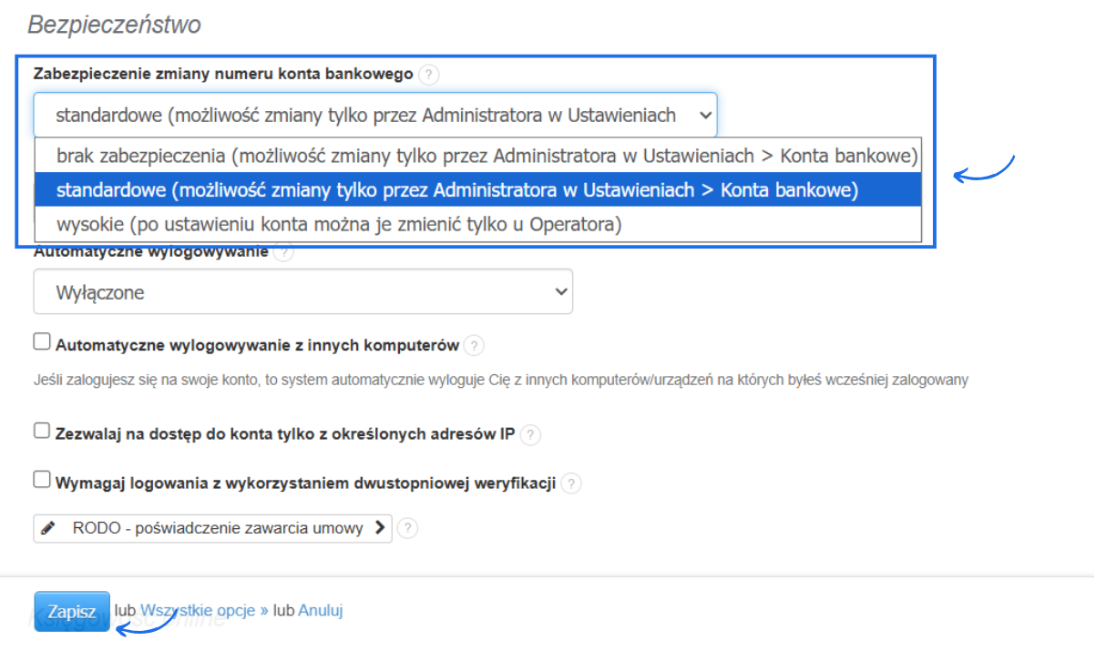 Ustawienia zabezpieczenia zmiany konta bankowego w ustawieniach konta z aktywną opcją standardowe.