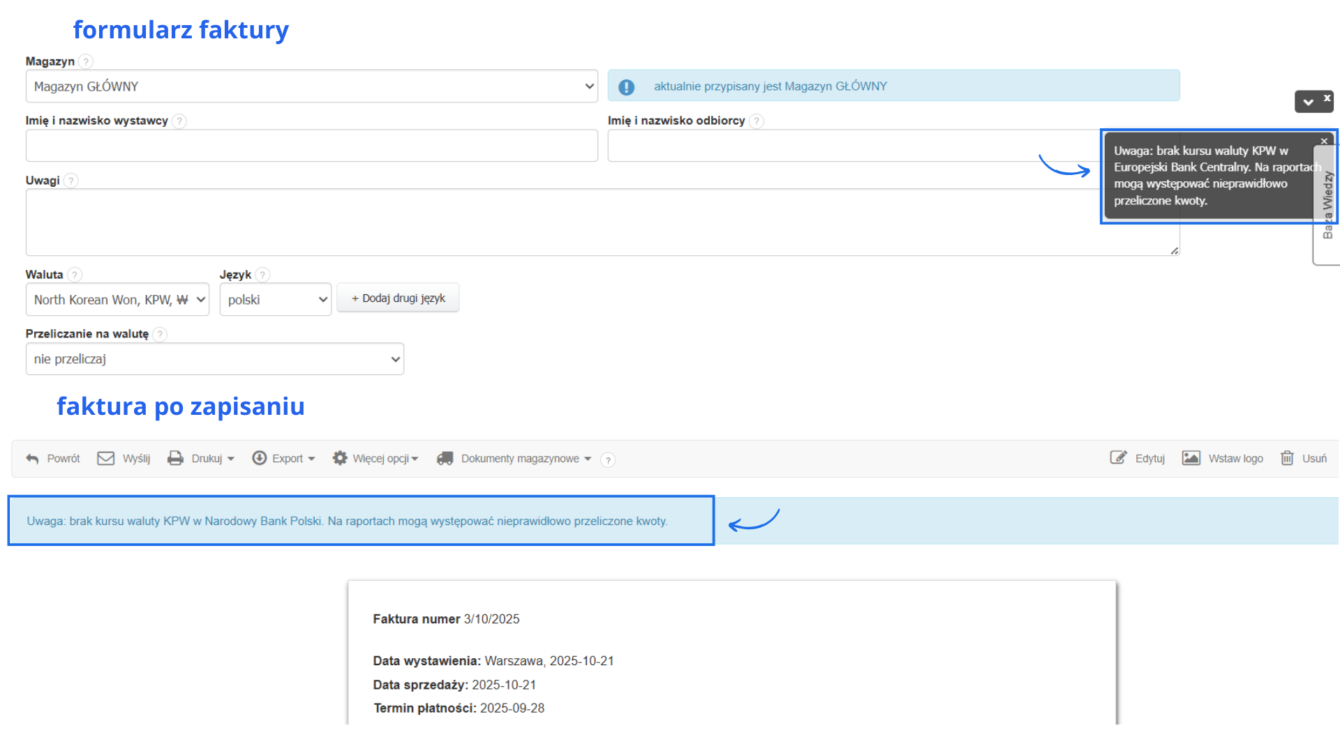 Komunikaty systemowe na formularzu tworzenia faktury i po zapisie dotyczące przeliczania waluty, jeśli na dokumencie wybrana jest jedna z walut bez dostępnego kursu przeliczenia.
