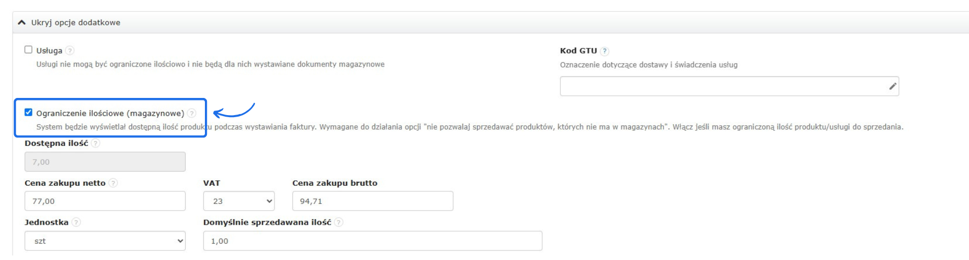 Formularz konfiguracji produktu z opcją ograniczenia ilościowego, ceną zakupu, stawką VAT i jednostką miary.
