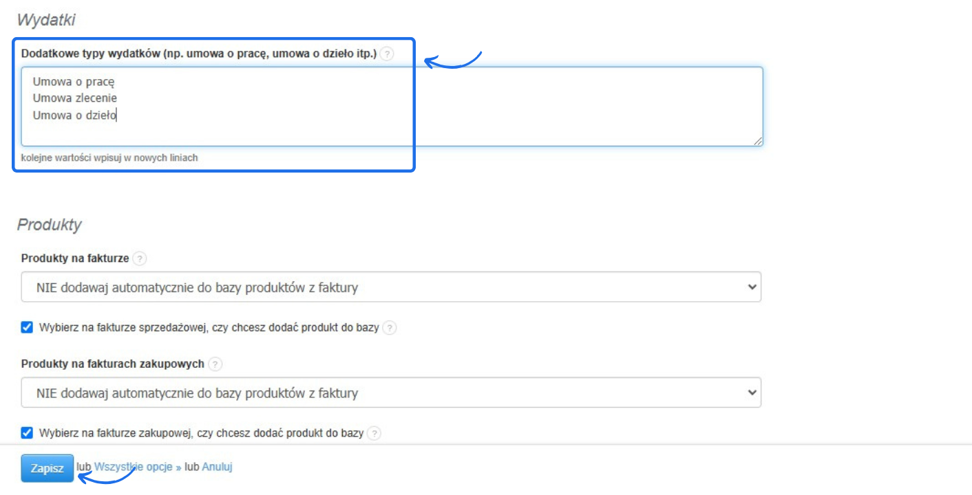 Konfiguracja wydatków w systemie Fakturownia. Pole na dodatkowe typy wydatków z wpisanymi kategoriami: umowa o pracę, umowa zlecenie, umowa o dzieło. Zaznaczony przycisk 'Zapisz'.