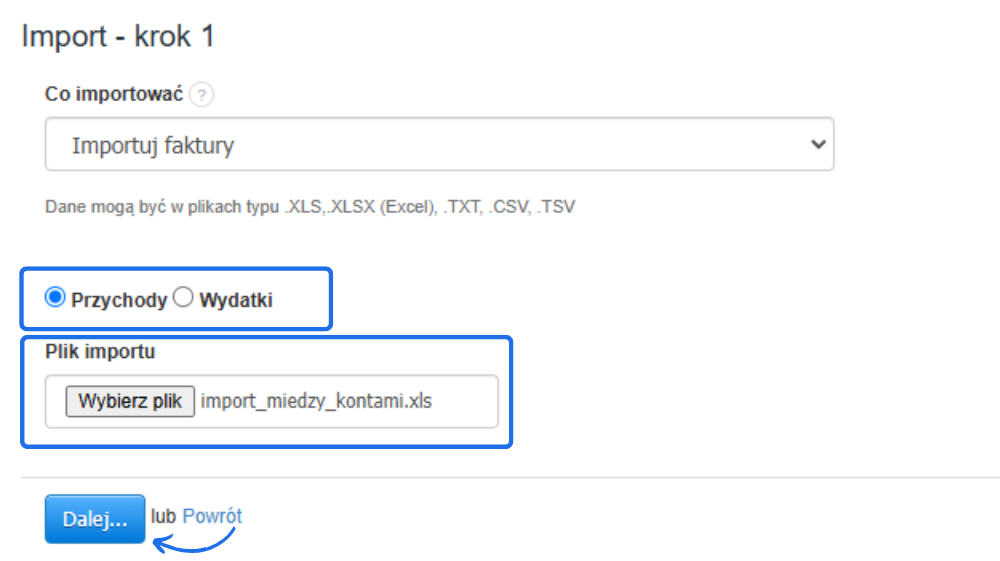 Formularz importu faktur z opcją wyboru typu danych: przychody lub wydatki, z możliwością załadowania pliku XLS do systemu.
