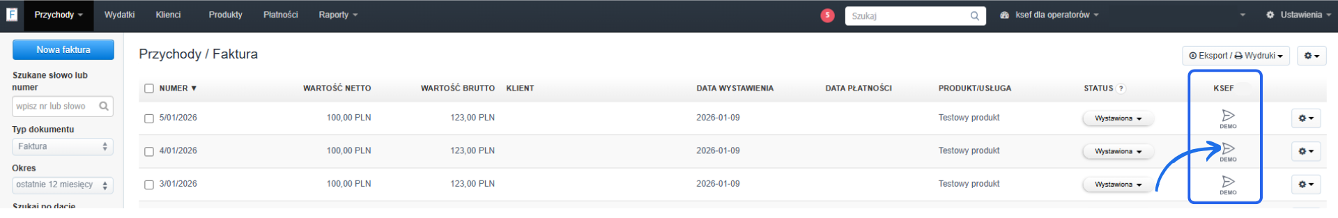 Lista faktur w module „Przychody” Fakturowni z kolumną statusów KSeF oraz ikonami przesyłania dokumentów do wersji demo KSeF.
