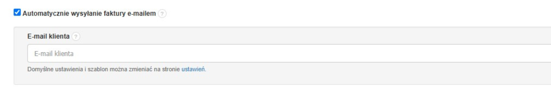 Zaznaczona opcja automatycznej wysyłki faktury e-mailem z polem na wpisanie adresu e-mail klienta.