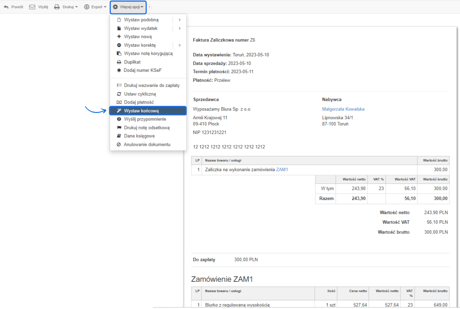Menu opcji w systemie fakturowania, z wyróżnioną opcją 'Wystaw końcową' dla faktury zaliczkowej numer Z6 powiązanej z zamówieniem ZAM1.
