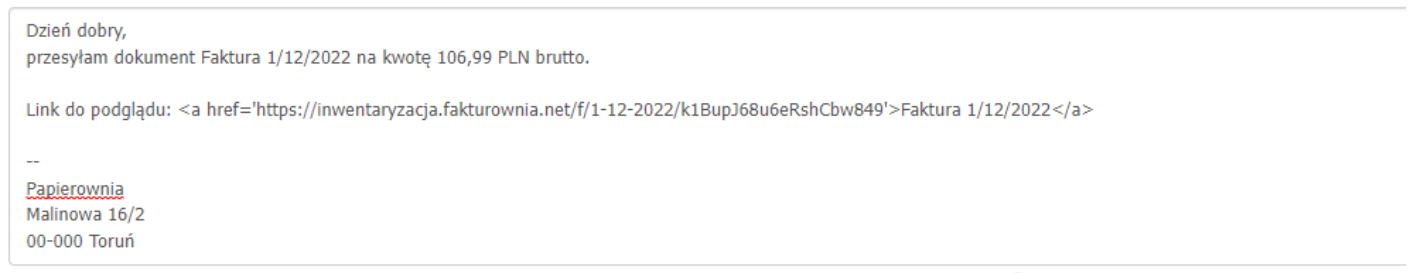 Treść wiadomości otrzymanej przez kontrahenta na maila wraz z fakturą po wysłaniu jej z systemu Fakturownia - zmienne uzupełnione są danymi z dokumentu.