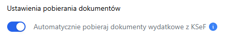 Włączona opcja automatycznego pobierania dokumentów wydatkowych z KSeF w ustawieniach integracji Fakturowni.