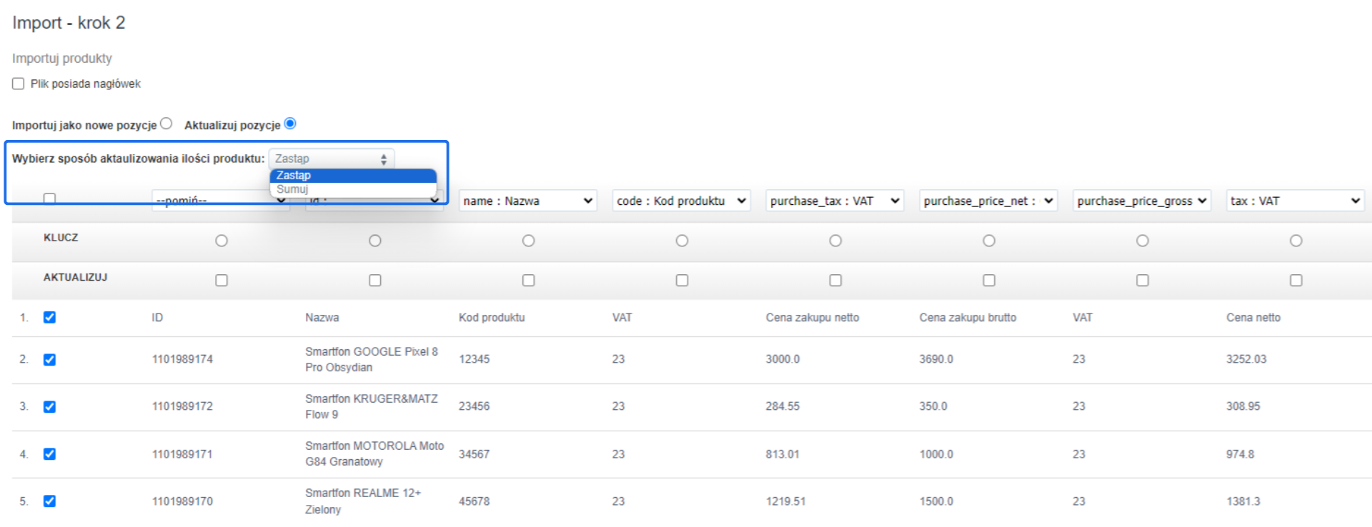 Ekran procesu importu produktów w systemie, pokazujący tabelę z danymi produktów oraz menu wyboru sposobu aktualizacji ilości produktów, z opcjami 'Zastąp' i 'Sumuj'.
