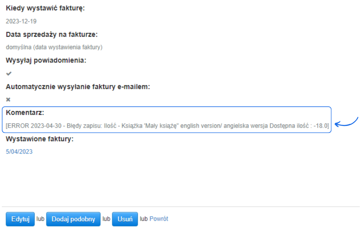 Podsumowanie cyklu utworzonego w systemie do fakturowania online z zaznaczoną sekcją komentarzy, gdzie widoczne są błędy systemowe. 