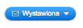 Niebieski przycisk z ikoną koperty i napisem 'Wystawiona', wskazujący status dokumentu jako wysłany z systemu.