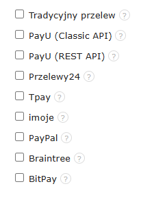 Lista dostępnych metod płatności w systemie, zawierająca m.in. przelew tradycyjny, PayU, Przelewy24, Tpay, imoje, PayPal, Braintree i BitPay.