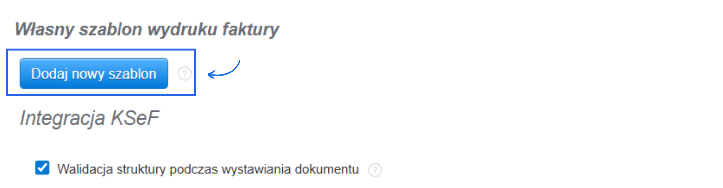 Przycisk do tworzenia własnego szablonu faktury i innych dokumentów w zakładce szablony.