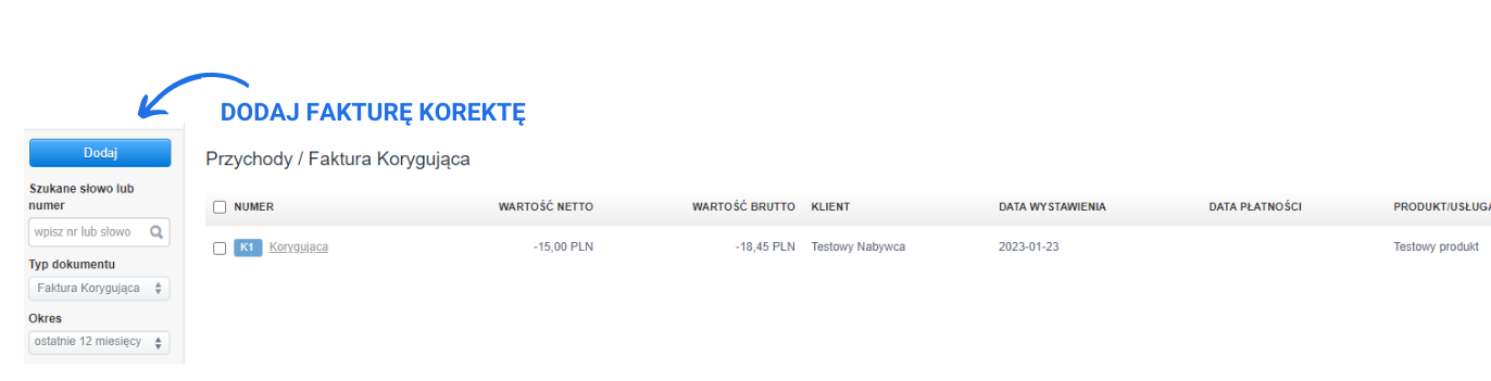 Strona dodawania faktury korygującej w systemie Fakturownia.pl, z widocznym przyciskiem 'Dodaj' i szczegółami dokumentów korygujących.