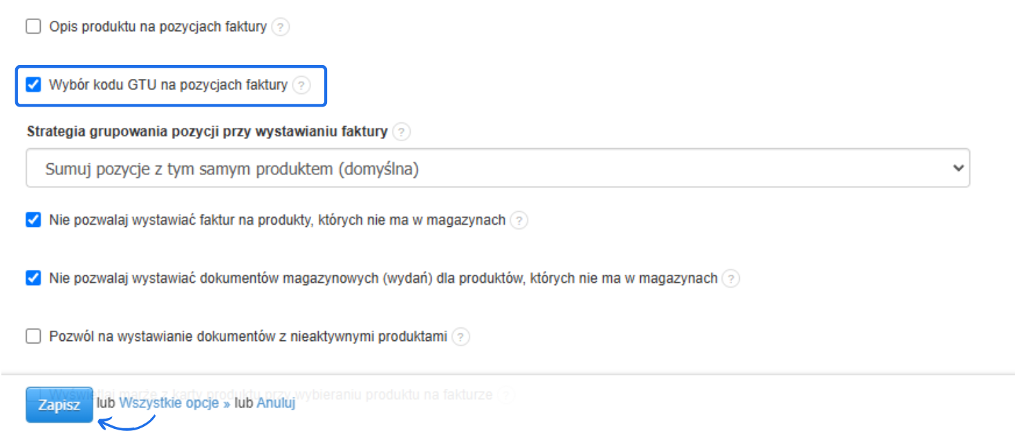 Ustawienia systemowe umożliwiające wybór kodu GTU na pozycjach faktury z opcjami kontroli dostępności produktów w magazynie.