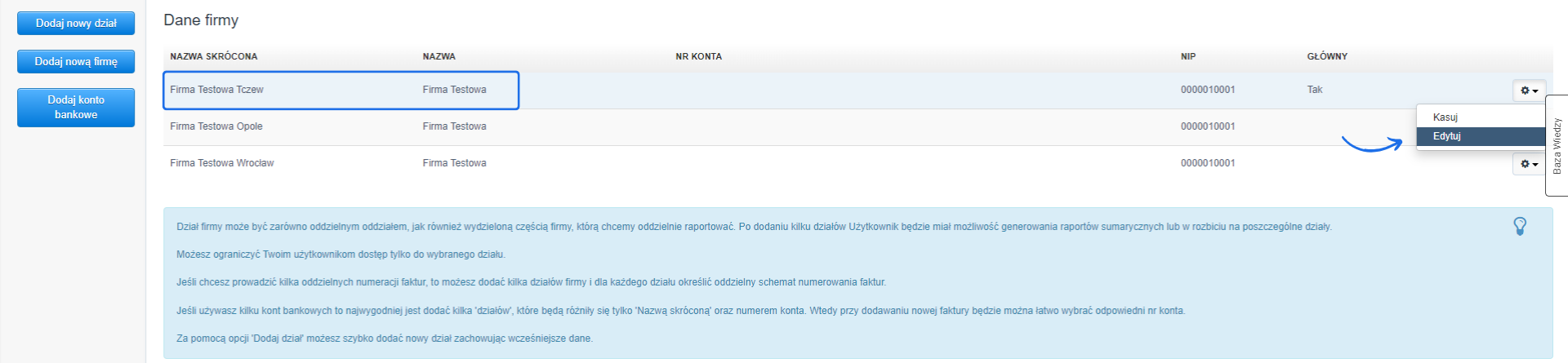 Dane firmy z listą działów, opcje edycji i dodania nowego działu, konta bankowego oraz firmy.