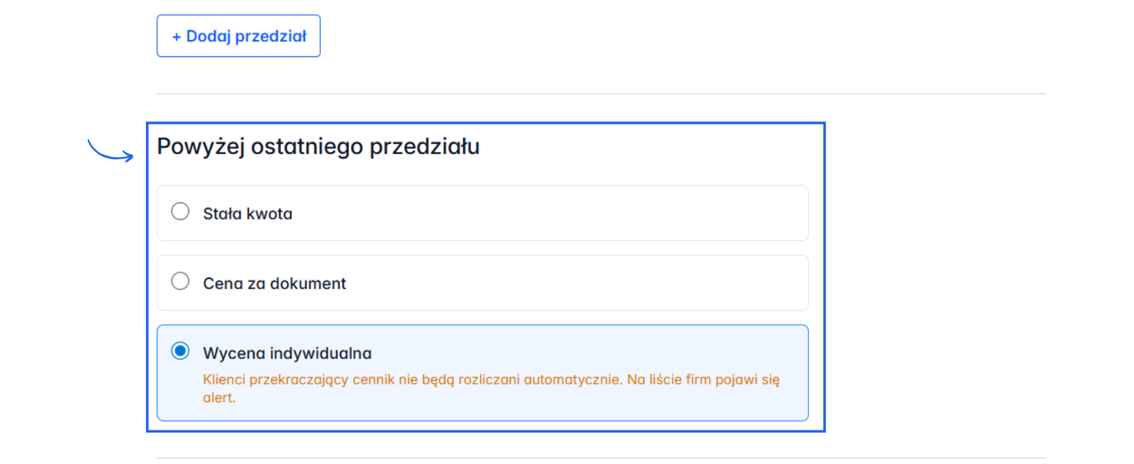 Ustalenie zasad rozliczenia dla klientów przekraczających ostatni przedział cenowy.