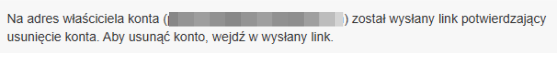 Komunikat o wysłaniu linku potwierdzającego usunięcie konta na adres właściciela konta w systemie fakturowym