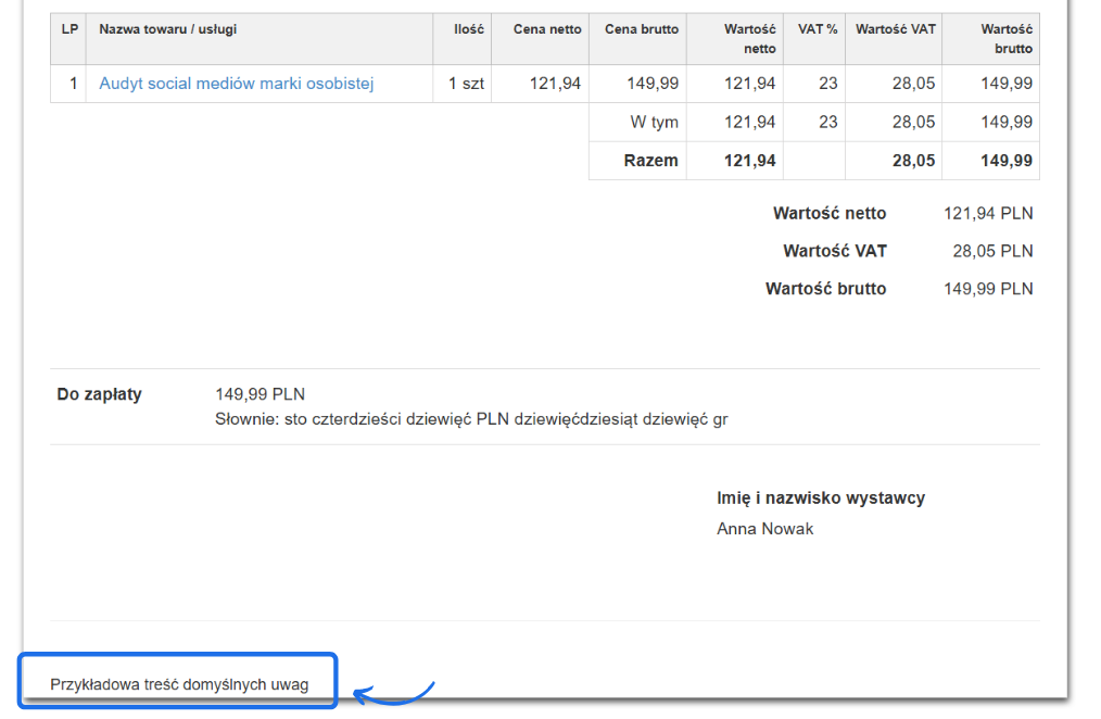 Podgląd faktury z pozycją „Audyt social mediów marki osobistej”, kwotą do zapłaty 149,99 PLN, oraz polem z tekstem „Przykładowa treść domyślnych uwag”