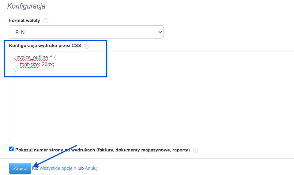 Ustawienia wydruków z opcja konfiguracji wielkości czcionki za pomocą CSS.