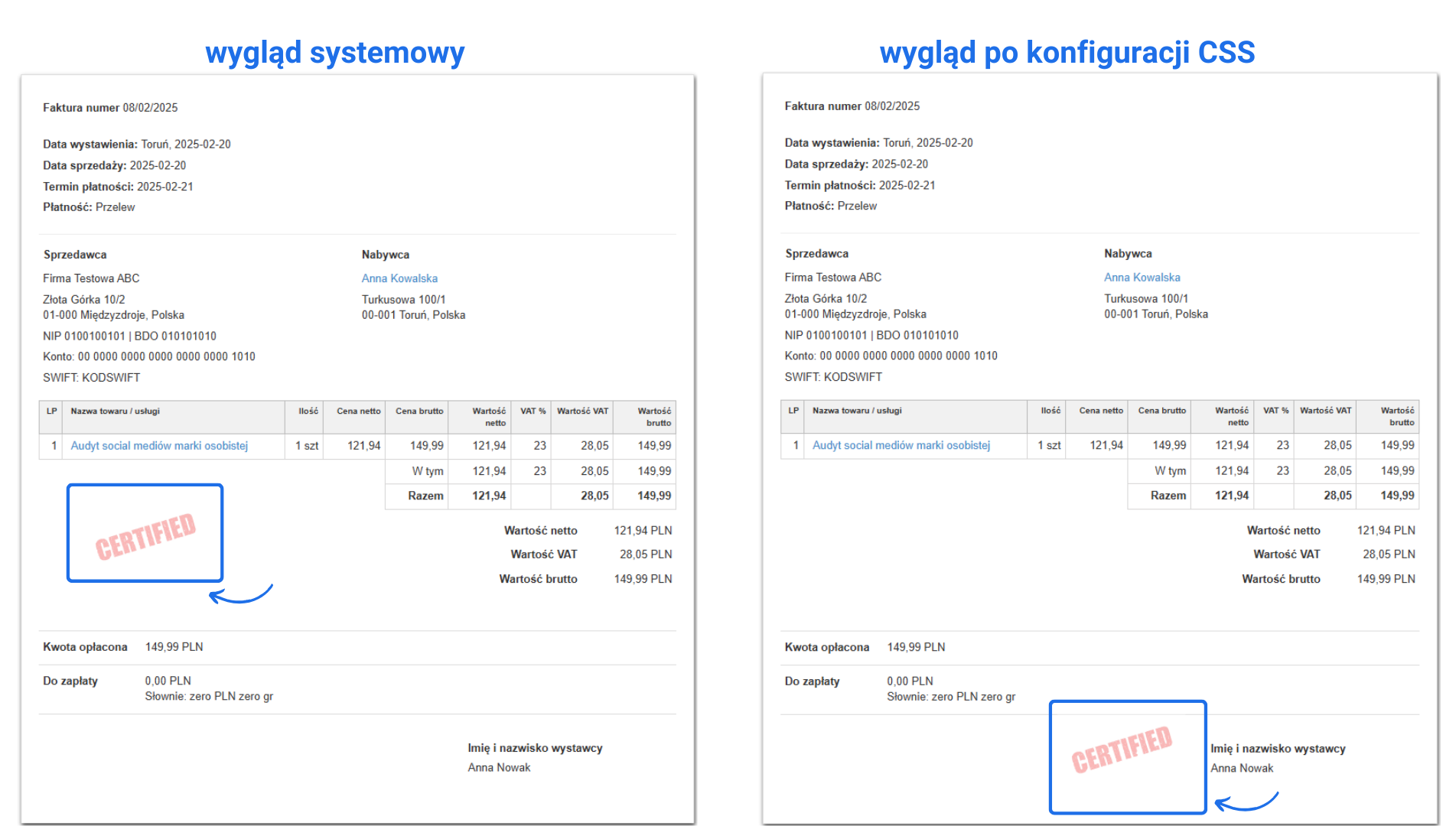 Porównanie wyglądu faktury w Fakturowni przed i po konfiguracji CSS – zmiana pozycji pieczęci CERTIFIED na dole dokumentu.