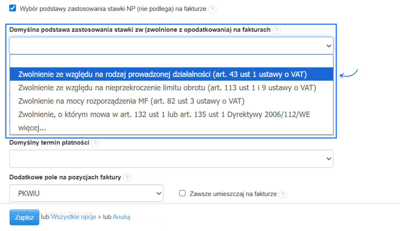 Ustawienia konta: wybór domyślnej podstawy zastosowania stawki zwolnionej z opodatkowania VAT na fakturach, dostępne opcje zwolnienia.