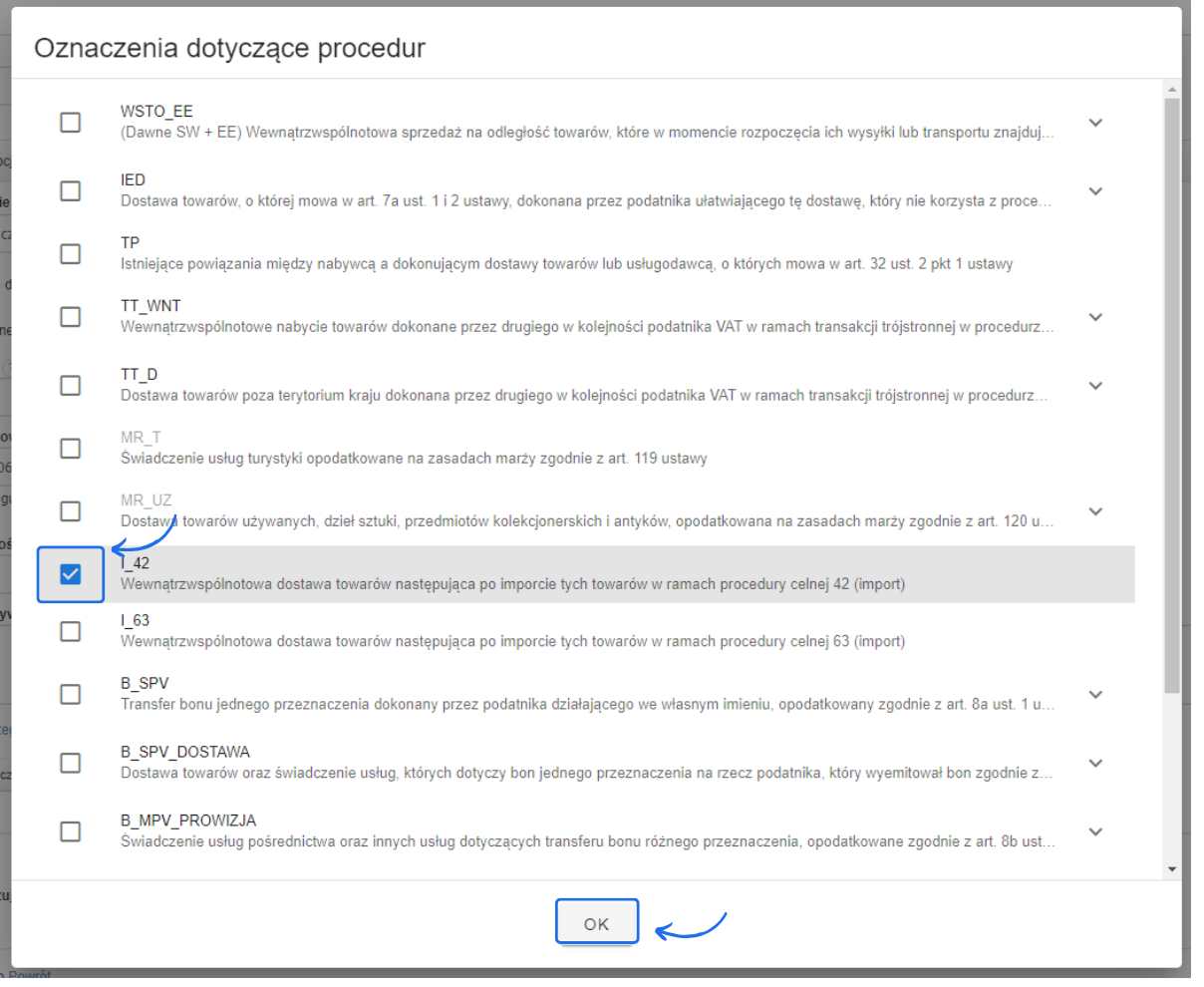 Lista oznaczeń procedur z zaznaczoną opcją „I_42” dotyczącą wewnątrzwspólnotowej dostawy towarów po imporcie w procedurze celnej 42.